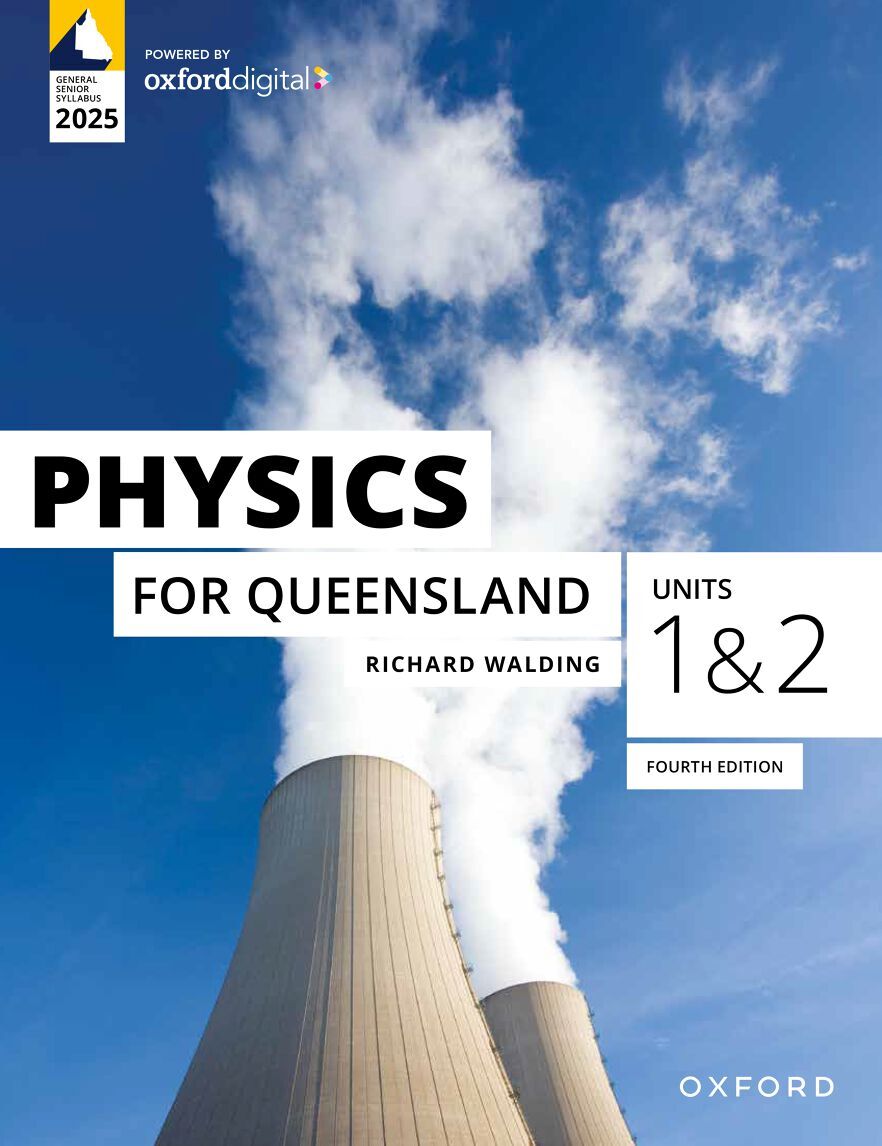 Physics for Queensland Units 1 & 2 - 4th Edition (Print & Essential Access Digital)