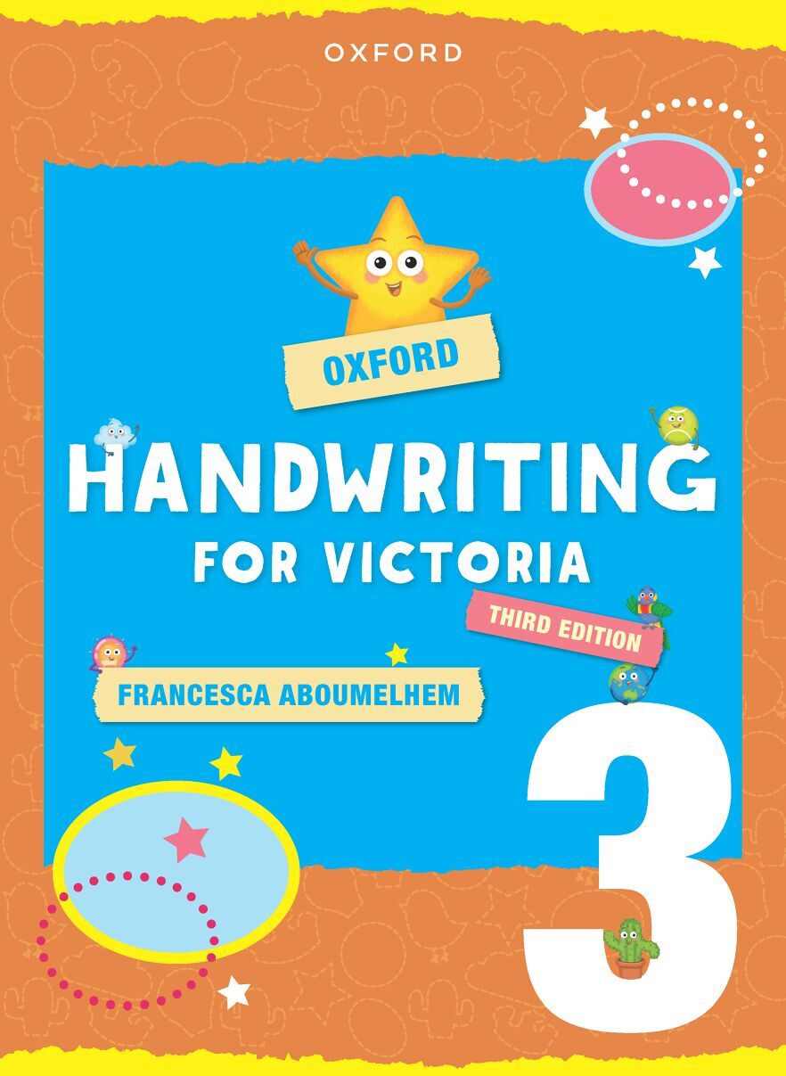Oxford Handwriting for Victoria (Third Edition) - Year 3