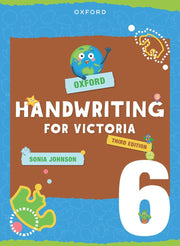 Oxford Handwriting for Victoria (Third Edition) - Year 6
