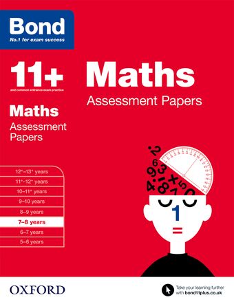 Bond 11 Maths Assessment Papers 7 to 8 Years
