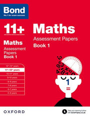 Bond 11 Maths Assessment Papers Book 1