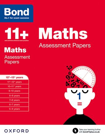 Bond 11 Maths Assessment Papers 12 to 13