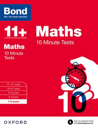 Bond 11 Maths 10 Minute Tests 7 to 8