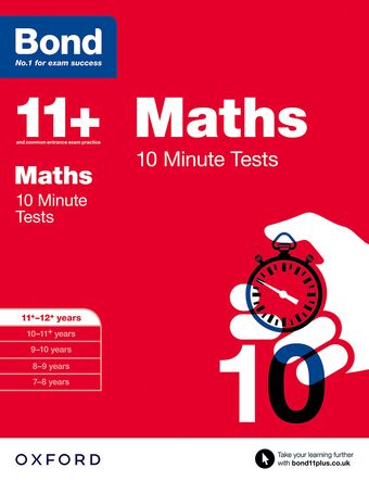 Bond 11 Maths 10 Minute Tests 11 to 12