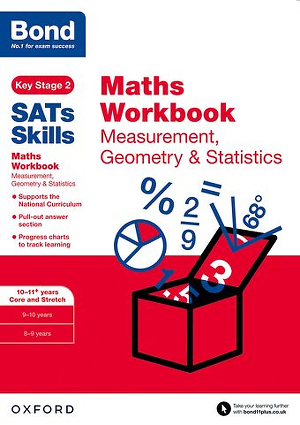 Bond SATs Skills: Maths Workbook Measurement, Geometry & Statistics 10-11 Year cover