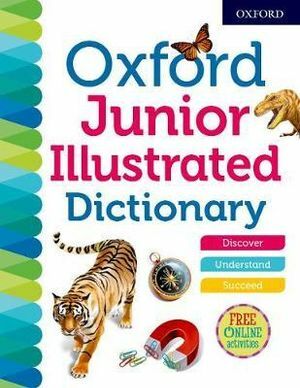Oxford Junior Illustrated Dictionary (New Edition 2018)