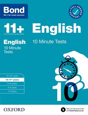 Bond 10 Minute Tests: English 10-11+