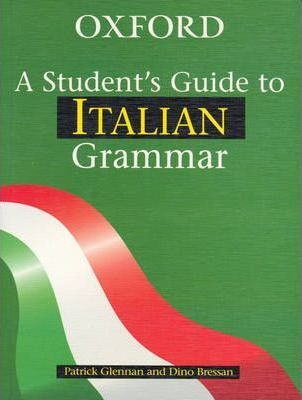A Student's Guide to Italian Grammar