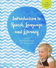 An Introduction to Speech, Language and Literacy (Print & Digital)