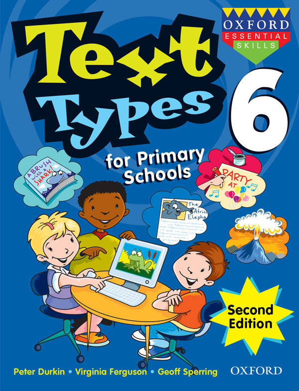 Text Types for Primary Schools - Year 6