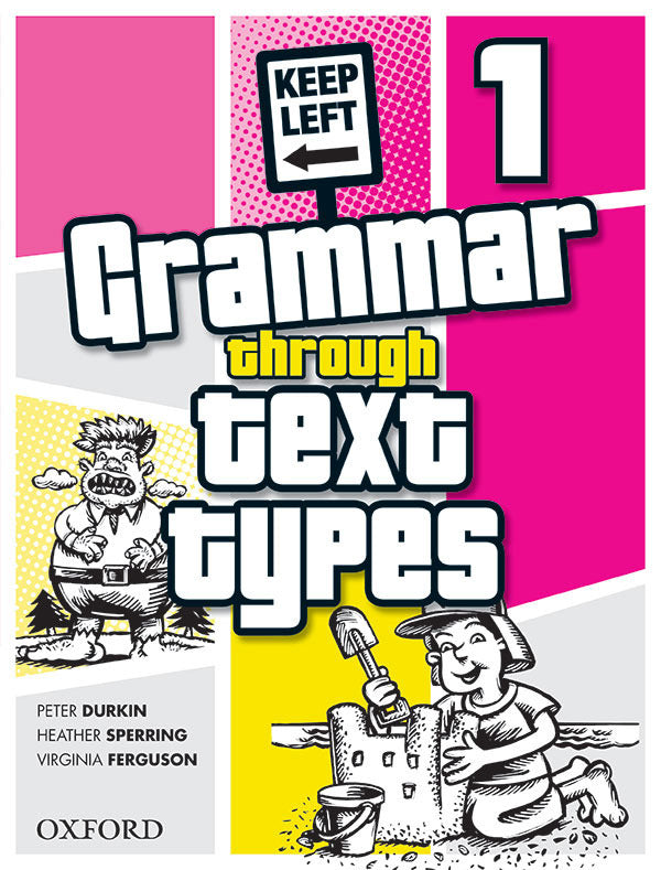 Grammar Through Text Types - Year 1