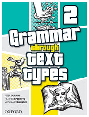 Grammar Through Text Types - Year 2