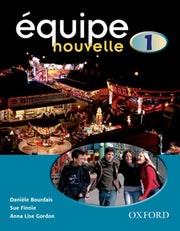 Équipe Nouvelle Part 1 - Students Book