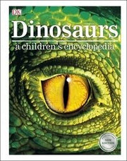 Dinosaurs - A Children's Encyclopedia
