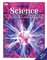Science - A Children's Encyclopedia