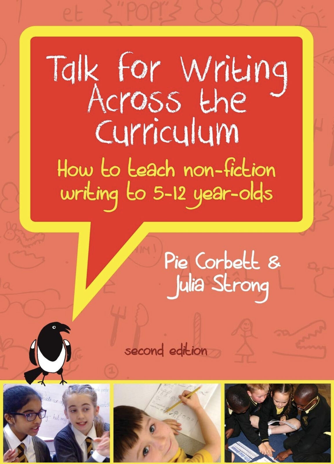 Talk For Writing Across The Curriculum: How To Teach Non-Fiction Writing To 5–12 Year-Olds (Revised Edition)