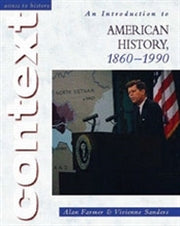 Access to History: An Introduction to American History 1860-1990