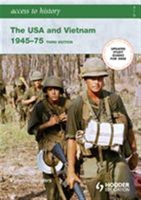 Access to History: The USA and Vietnam 1945-1975 (3rd Edition)
