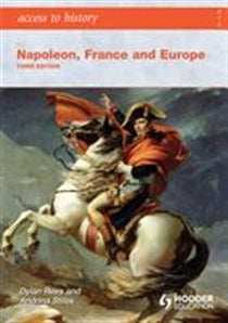 Access to History: Napoleon, France and Europe (3rd Edition)