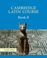 Cambridge Latin Course - 4th Edition: Coursebook 2 - Student Book (Print)