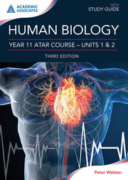 Year 11 ATAR Course Study Guide - Human Biology (Third Edition)