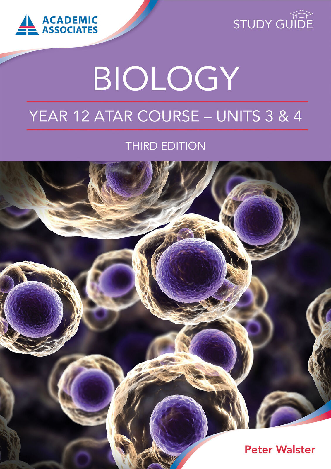 Year 12 ATAR Course Study Guide - Biology (Third Edition)
