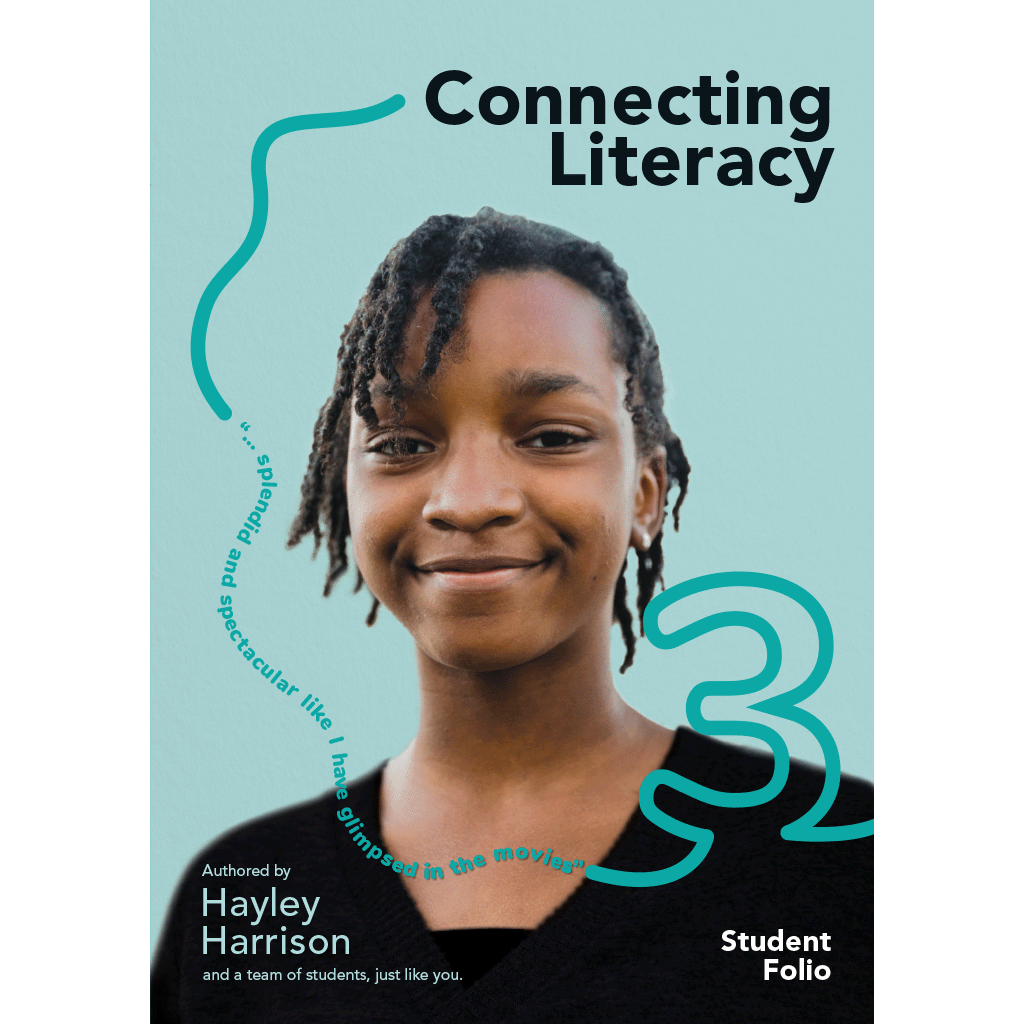 Connecting Literacy: Student Folio 3