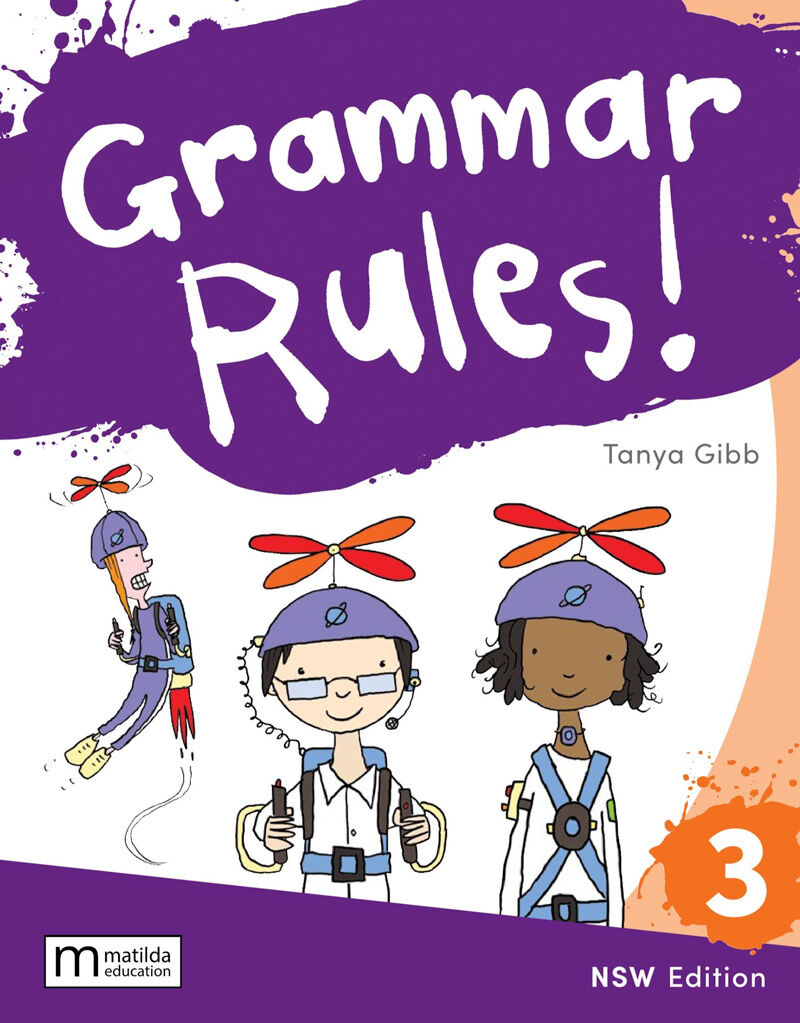 Grammar Rules! - NSW Edition: Student Book 3