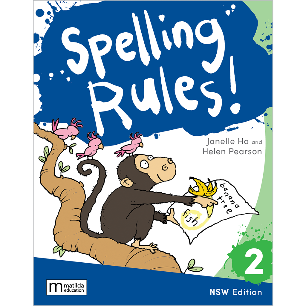 Spelling Rules! NSW Edition: Student Book - Year 2