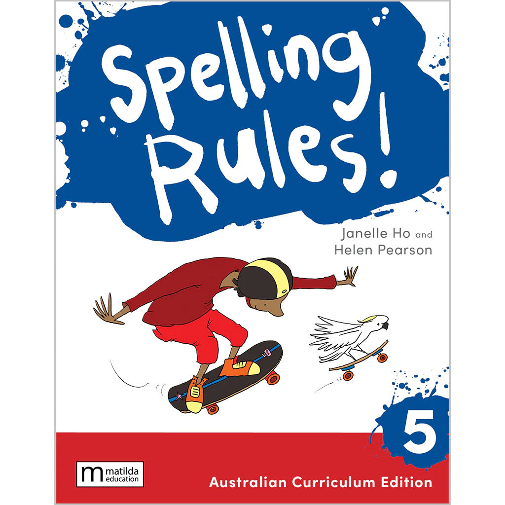 Spelling Rules! - Student Book Year 5 (3rd Edition)