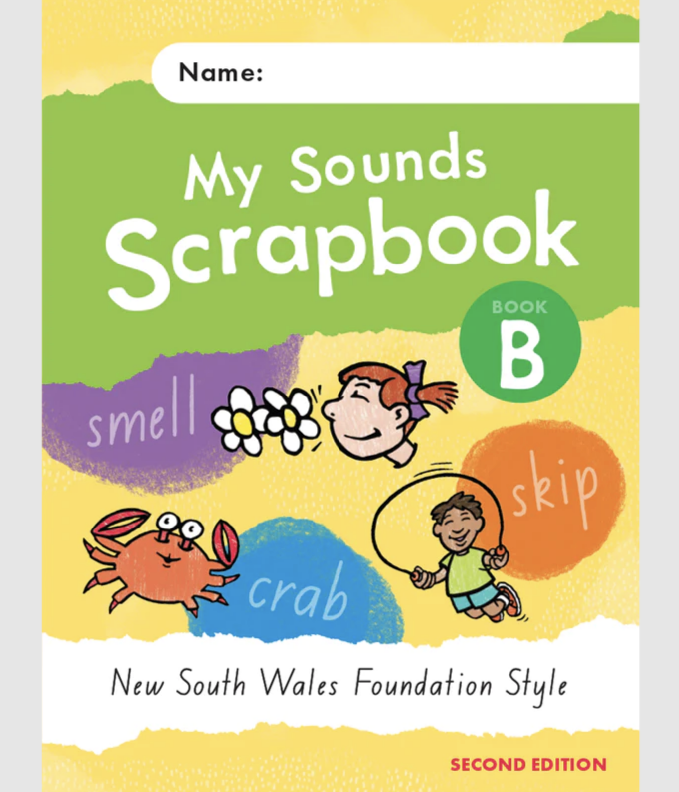 My Sounds Scrapbook for NSW: Book B (Second Edition)
