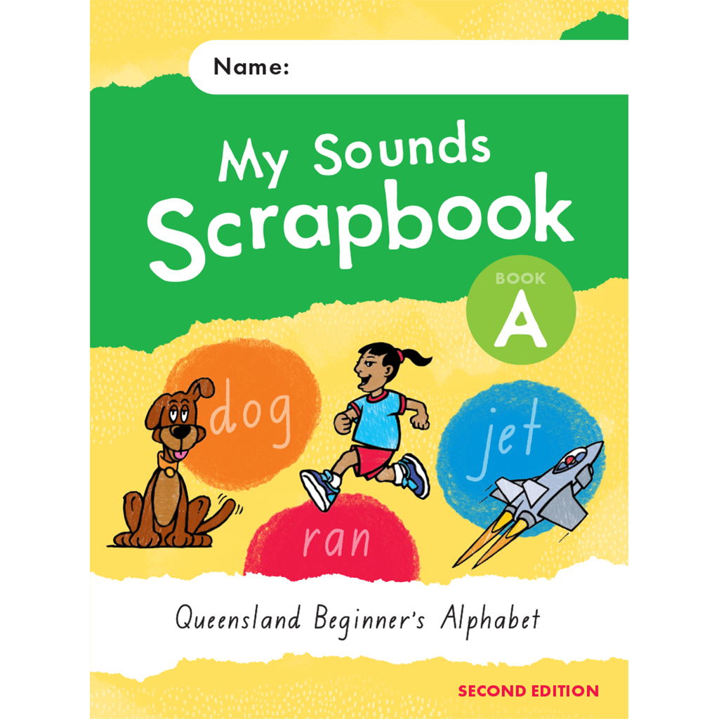 My Sounds Scrapbook for QLD: Book A (Second Edition)