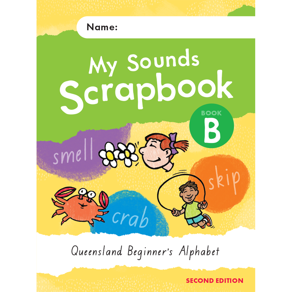 My Sounds Scrapbook for QLD: Book B (Second Edition)