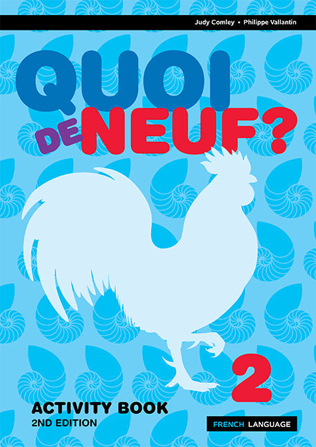 Quoi de Neuf? 2: Activity Book - 2nd Edition