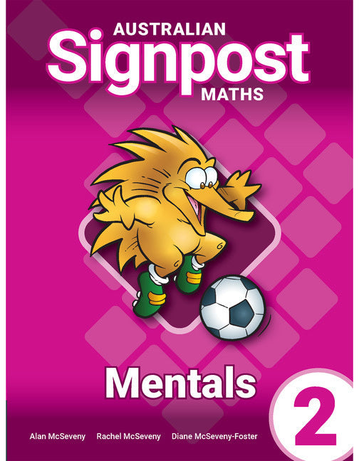 Australian Signpost Maths (Fourth Edition - AC 9.0) - Mentals Book: Year 2