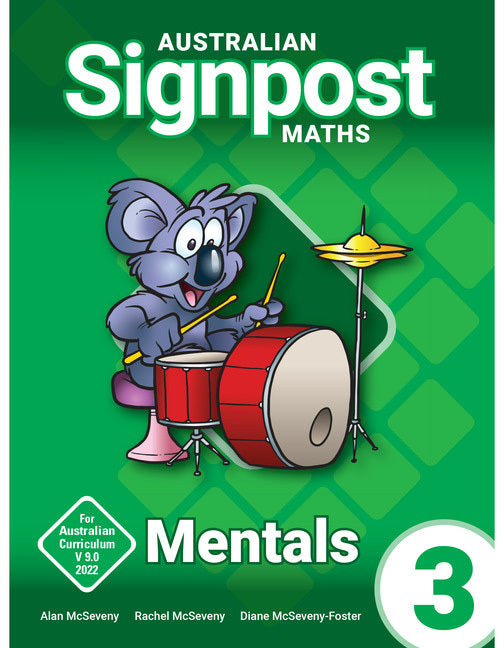 Australian Signpost Maths (Fourth Edition - AC 9.0) - Mentals Book: Year 3