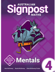 Australian Signpost Maths (Fourth Edition - AC 9.0) - Mentals Book: Year 4