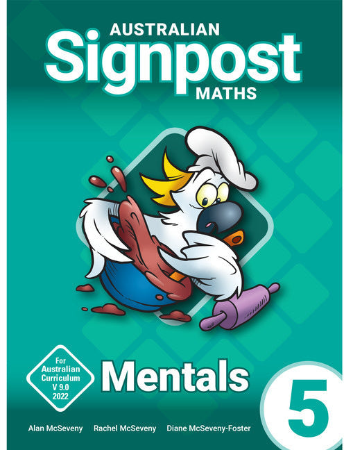Australian Signpost Maths (Fourth Edition - AC 9.0) - Mentals Book: Year 5