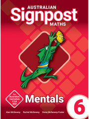 Australian Signpost Maths (Fourth Edition - AC 9.0) - Mentals Book: Year 6