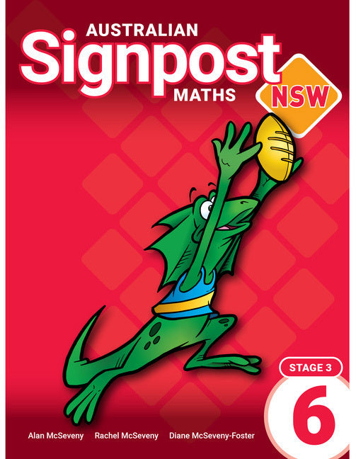 Australian Signpost Maths NSW (Fourth Edition) - Student Book: Year 6