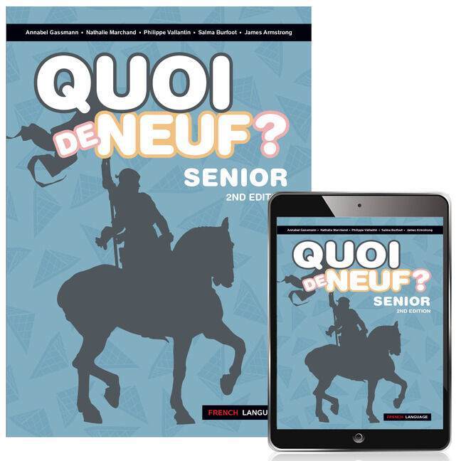 Quoi de Neuf? Senior - Student Book and eBook (Print & Digital)