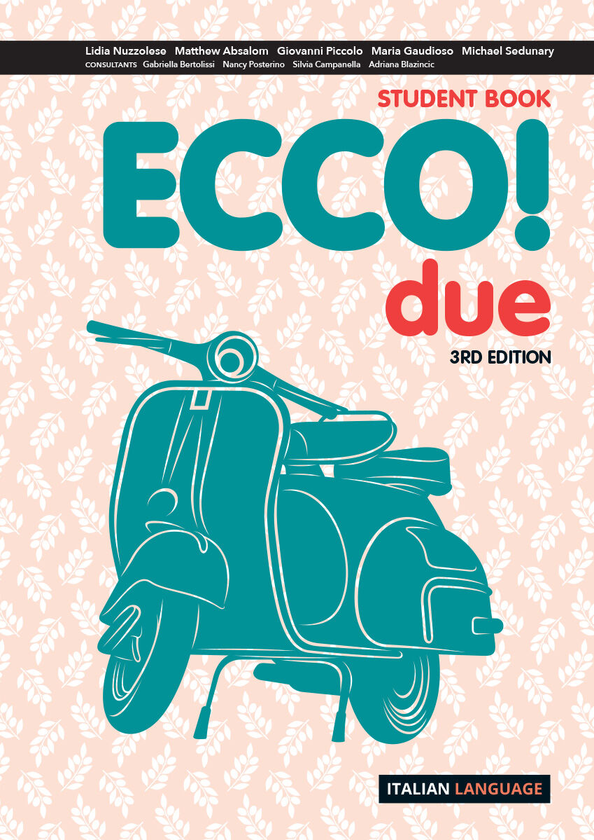 Ecco! due (3rd Edition) - Student Book with eBook and Digital Hub (Print & Digital)