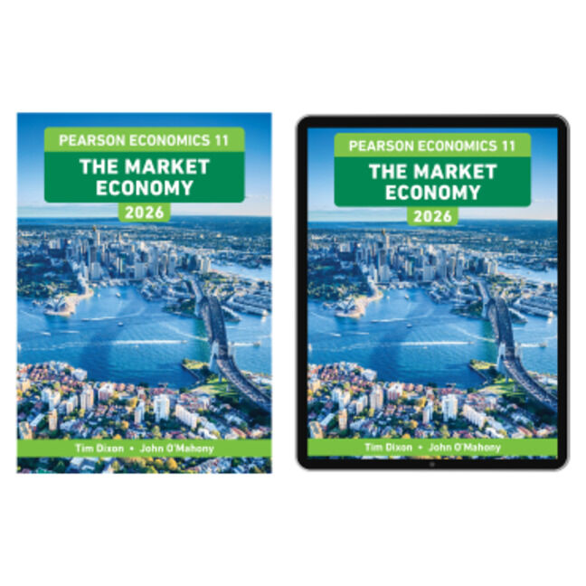 Pearson Economics 11 - The Market Economy 2026: Student Book + eBook (Print & Digital)