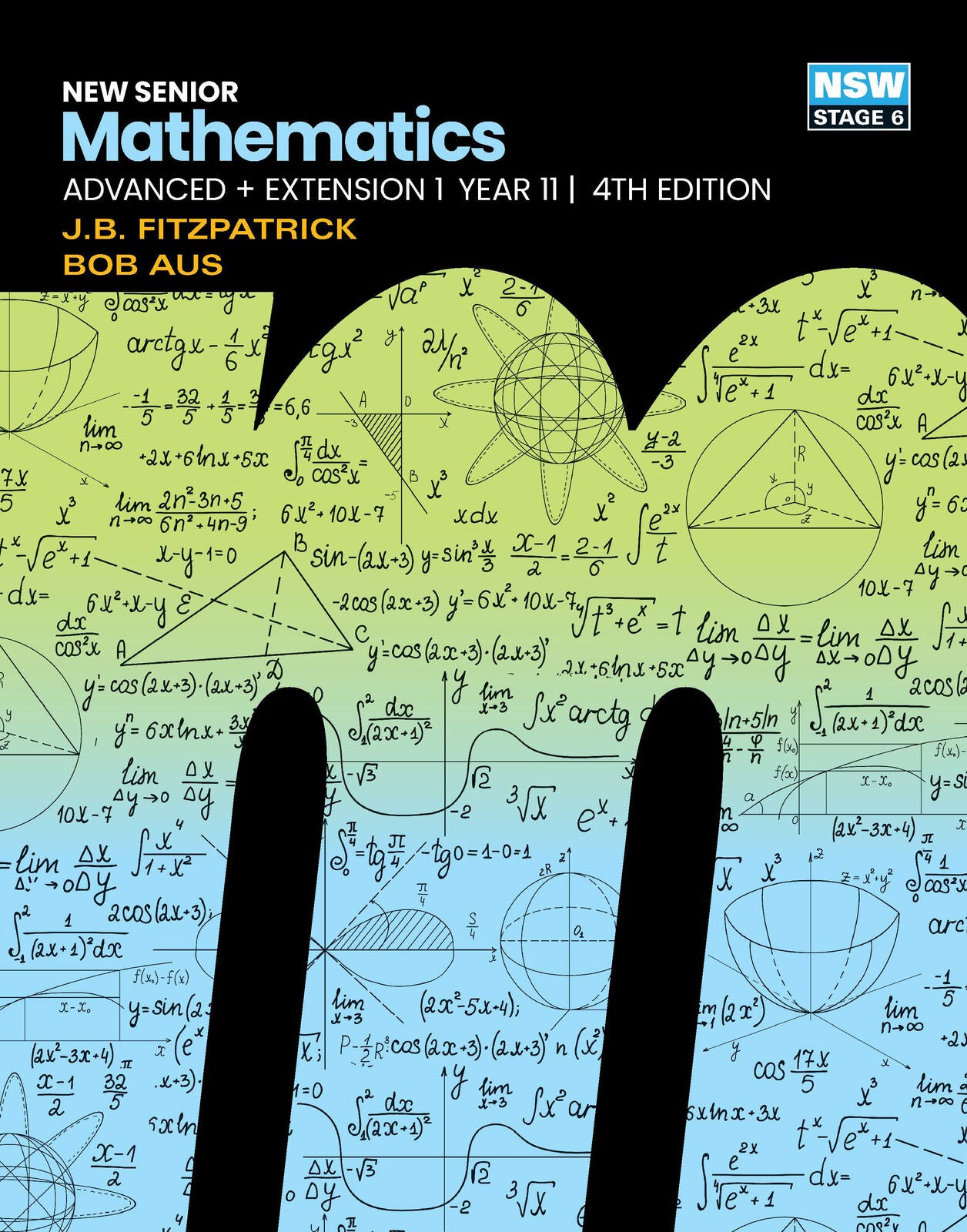 New Senior Mathematics Advanced + Extension 1 - Year 11 (4th Edition): Student Book and eBook (Print & Digital)