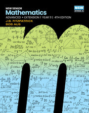 New Senior Mathematics Advanced + Extension 1 - Year 11 (4th Edition): Student Book and eBook (Print & Digital)
