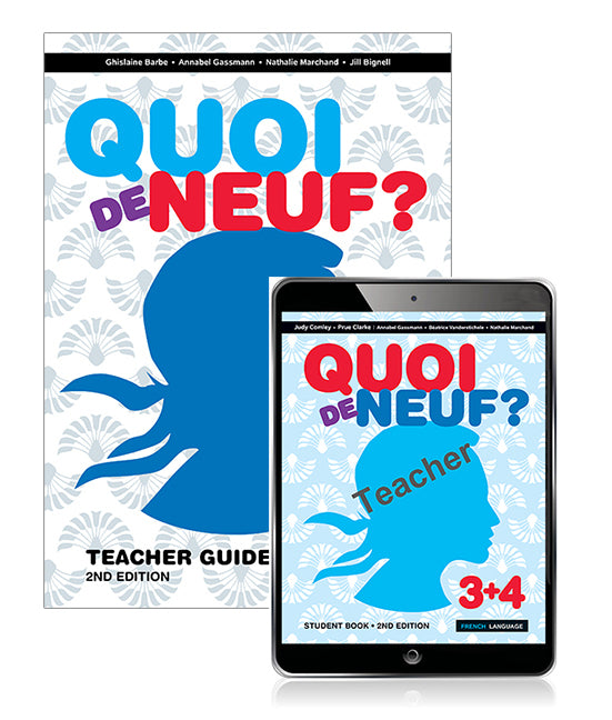 Quoi de Neuf? 3+4: Teacher Guide & eBook with audio (Print & Digital) - 2nd Edition