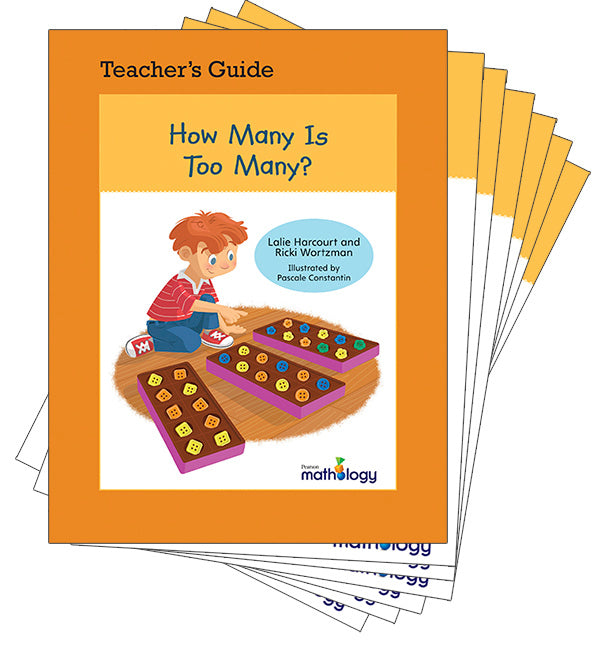 Mathology Little Books - Number: How Many Is Too Many? (6 Pack with Teacher's Guide)