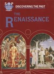 Discovering The Past: The Renaissance