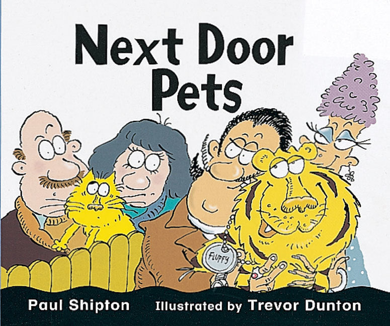 Rigby Literacy - Emergent Level 3: Next Door Pets (Reading Level 2 / F&P Level B)