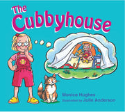 Rigby Literacy - Emergent Level 3: The Cubbyhouse (Reading Level 3 / F&P Level C)
